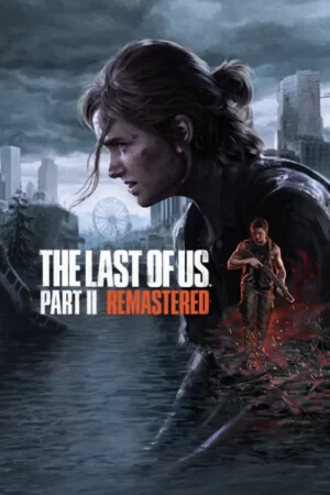 The Last of Us Part II 2 Remastered Steam (Pc)